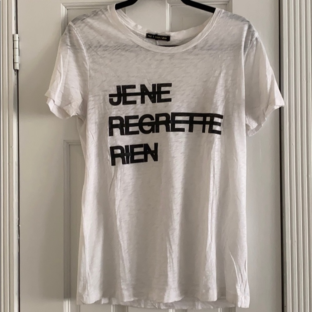 Je ne regrette rien saying rag&bone tshirt